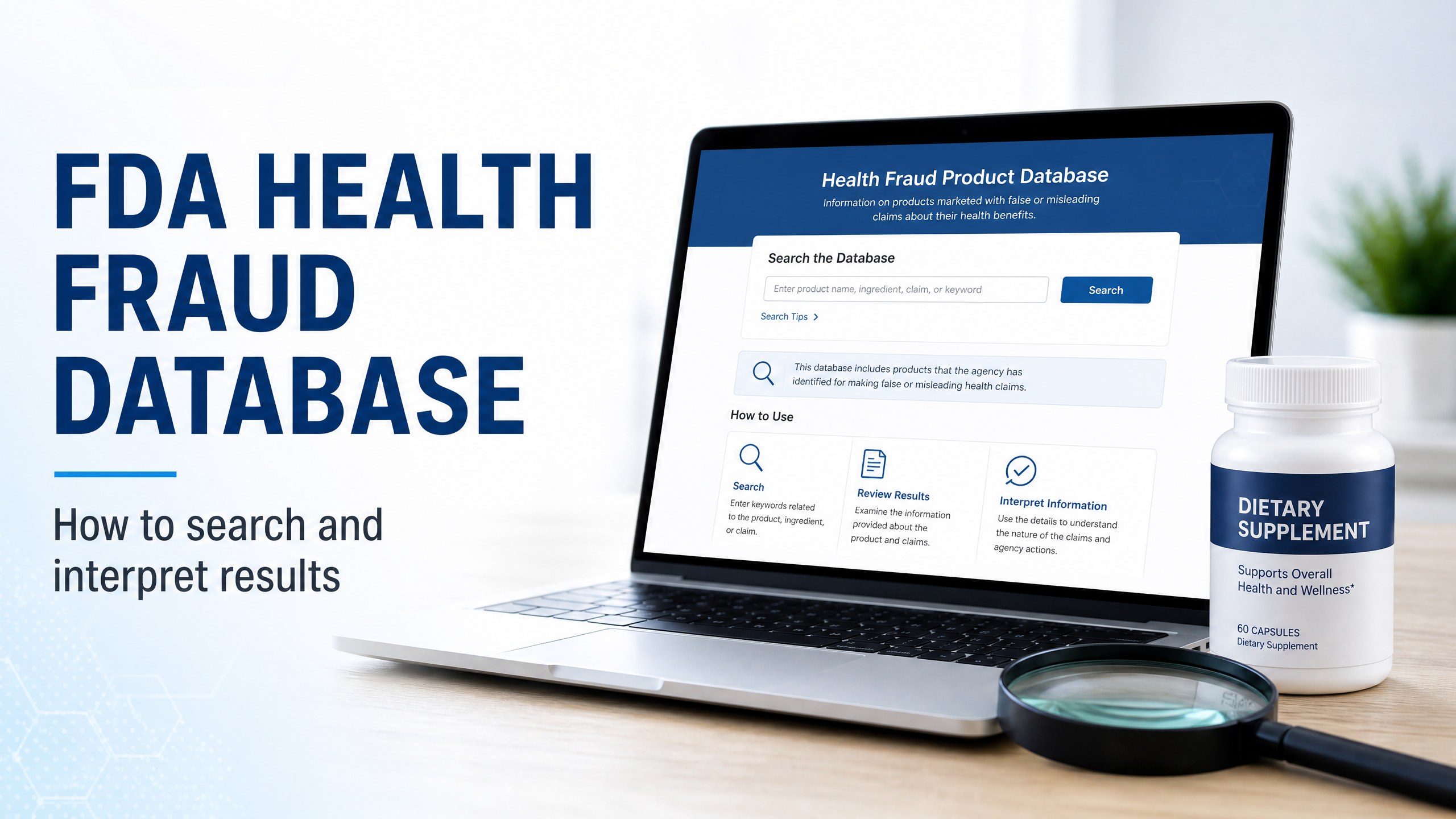 FDA Health Fraud Product Database: How to Use It